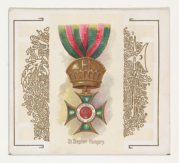 Saint Stephen, Hungary, from the World's Decorations series (N44) for Allen & Ginter Cigarettes by Allen & Ginter