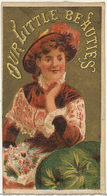 From the Girls and Children series (N58) promoting Our Little Beauties Cigarettes for Allen & Ginter brand tobacco products by Allen & Ginter, The Metropolitan Museum of Art