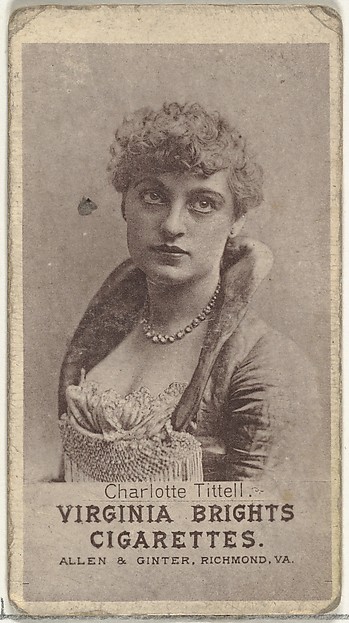 Charlotte Tittell, from the Actresses series (N67) promoting Virginia Brights Cigarettes for Allen & Ginter brand tobacco products