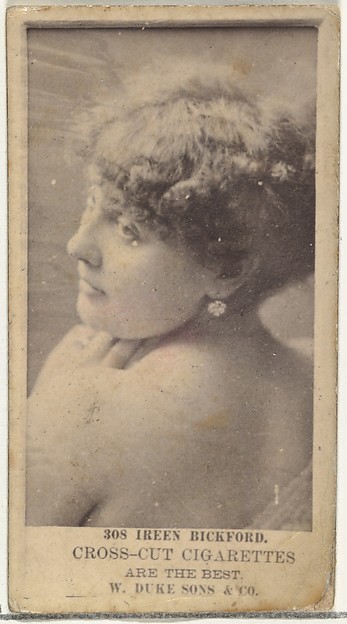 Card Number 308, Ireen Bickford, from the Actors and Actresses series (N145-3) issued by Duke Sons & Co. to promote Cross Cut Cigarettes