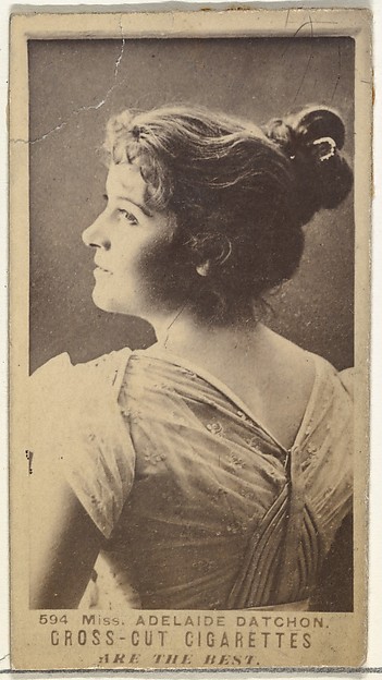 Card Number 594, Miss Adelaide Datchon, from the Actors and Actresses series (N145-3) issued by Duke Sons & Co. to promote Cross Cut Cigarettes