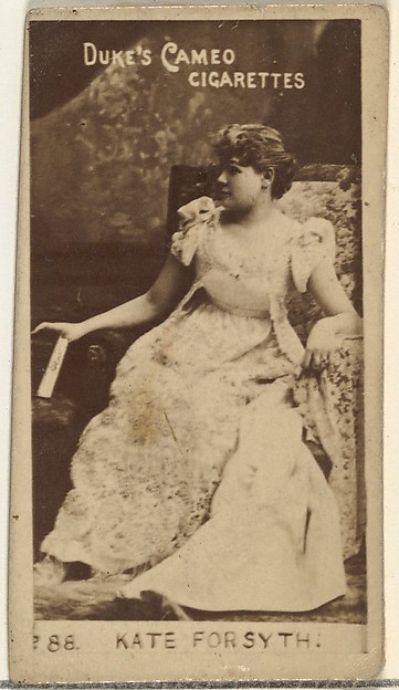 Card Number 88, Kate Forsyth, from the Actors and Actresses series (N145-4) issued by Duke Sons & Co. to promote Cameo Cigarettes