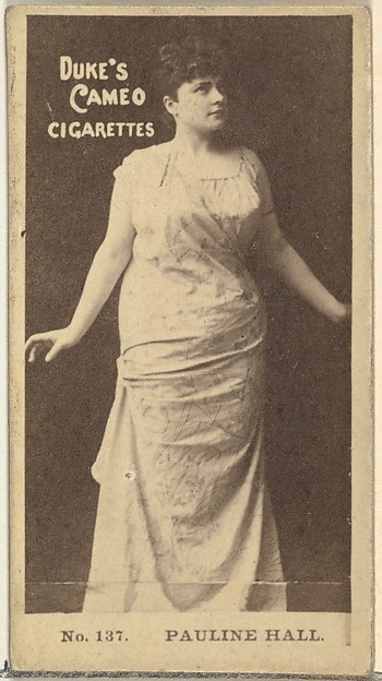 Card Number 137, Pauline Hall, from the Actors and Actresses series (N145-4) issued by Duke Sons & Co. to promote Cameo Cigarettes