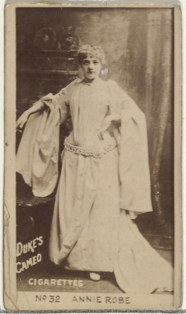 Card Number 32, Annie Robe, from the Actors and Actresses series (N145-4) issued by Duke Sons & Co. to promote Cameo Cigarettes by W. Duke, Sons & Co., The Metropolitan Museum of Art