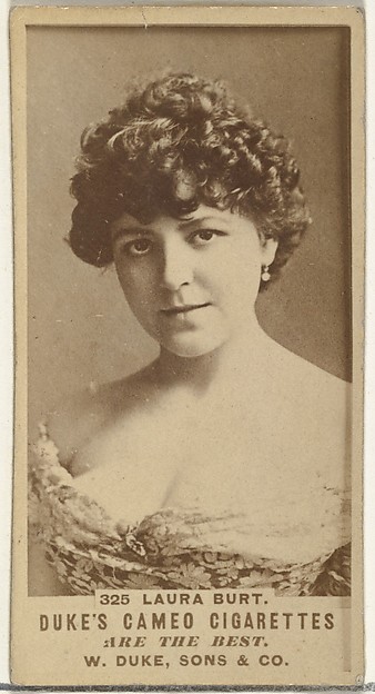 Card Number 325, Laura Burt, from the Actors and Actresses series (N145-5) issued by Duke Sons & Co. to promote Cameo Cigarettes