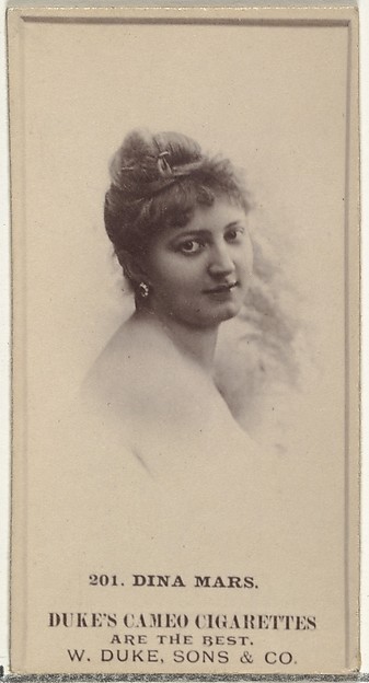 Card Number 201, Dina Mars, from the Actors and Actresses series (N145-5) issued by Duke Sons & Co. to promote Cameo Cigarettes