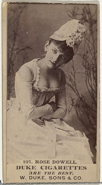 Card Number 237, Rose Dowell, from the Actors and Actresses series (N145-6) issued by Duke Sons & Co. to promote Duke Cigarettes