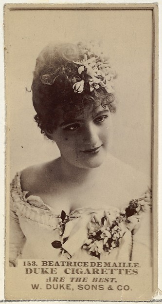 Card Number 153, Beatrice De Maille, from the Actors and Actresses series (N145-7) issued by Duke Sons & Co. to promote Duke Cigarettes