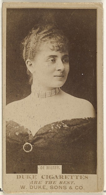 De Marsy, from the Actors and Actresses series (N145-7) issued by Duke Sons & Co. to promote Duke Cigarettes