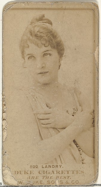 Card Number 522, Miss Landry, from the Actors and Actresses series (N145-7) issued by Duke Sons & Co. to promote Duke Cigarettes