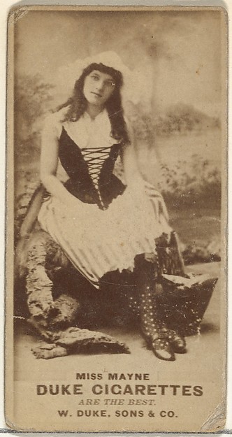 Miss Mayne, from the Actors and Actresses series (N145-7) issued by Duke Sons & Co. to promote Duke Cigarettes