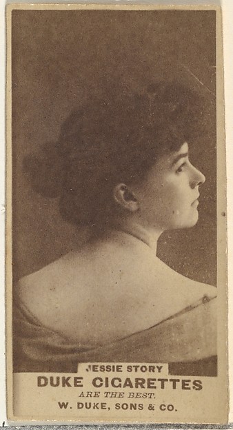 Jessie Story, from the Actors and Actresses series (N145-7) issued by Duke Sons & Co. to promote Duke Cigarettes