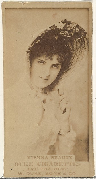 Vienna Beauty, from the Actors and Actresses series (N145-7) issued by Duke Sons & Co. to promote Duke Cigarettes
