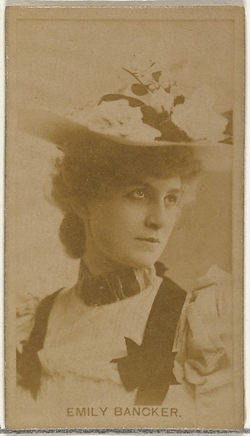 Emily Bancker, from the Actors and Actresses series (N145-8) issued by Duke Sons & Co. to promote Duke Cigarettes