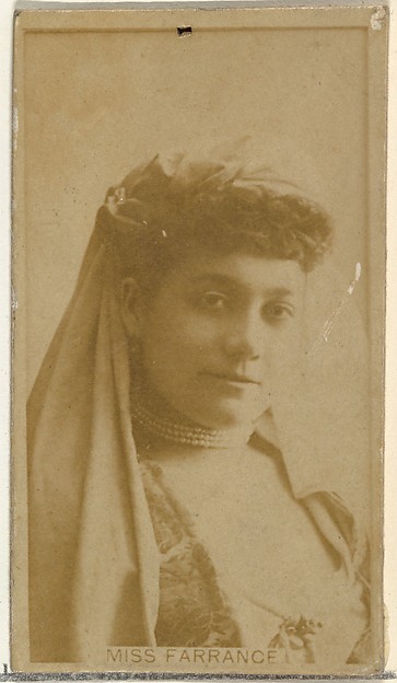 Miss Farrance, from the Actors and Actresses series (N145-8) issued by Duke Sons & Co. to promote Duke Cigarettes