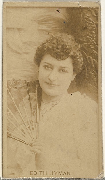 Edith Hyman, from the Actors and Actresses series (N145-8) issued by Duke Sons & Co. to promote Duke Cigarettes