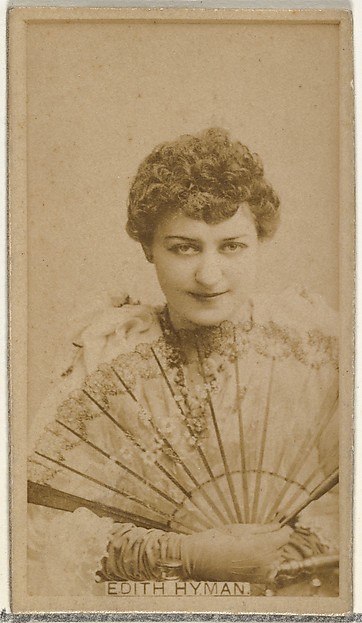 Edith Hyman, from the Actors and Actresses series (N145-8) issued by Duke Sons & Co. to promote Duke Cigarettes