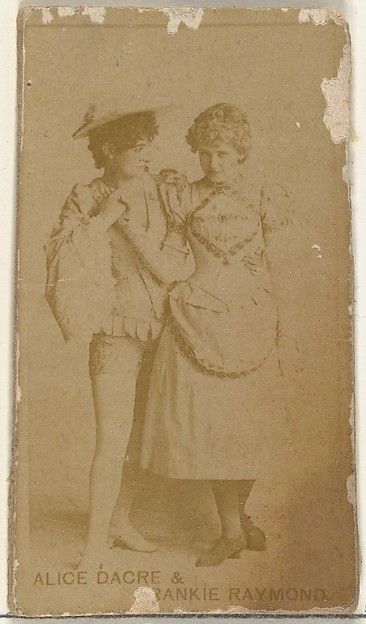Alice Dacre and Frankie Raymond, from the Actors and Actresses series (N145-8) issued by Duke Sons & Co. to promote Duke Cigarettes