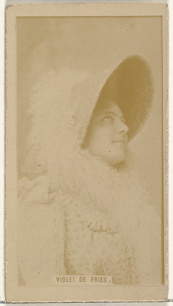 Violet de Fries, from the Actors and Actresses series (N145-8) issued by Duke Sons & Co. to promote Duke Cigarettes