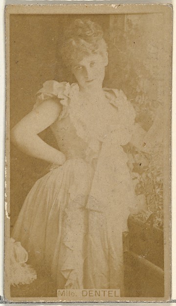 Mlle. Dentel, from the Actors and Actresses series (N145-8) issued by Duke Sons & Co. to promote Duke Cigarettes