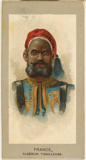 Algerian Tirailleurs, France, from the Military Uniforms series (T182) issued by Abdul Cigarettes