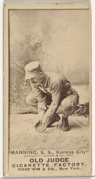 James H. "Jim" Manning, Shortstop, Kansas City Cowboys, from the Old Judge series (N172) for Old Judge Cigarettes by Goodwin & Company, The Metropolitan Museum of Art