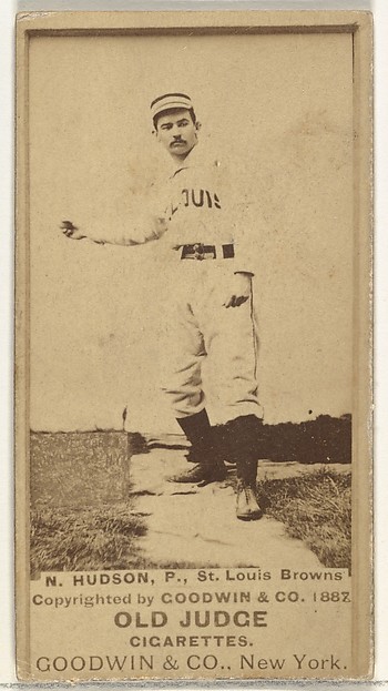 Nathaniel P. "Nat" Hudson, Pitcher, St. Louis Browns, from the Old Judge series (N172) for Old Judge Cigarettes by Goodwin & Company, The Metropolitan Museum of Art