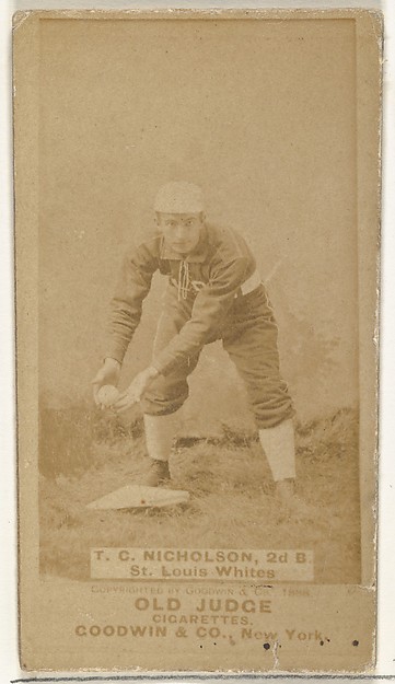 Nicholson, 2nd Base, St. Louis Whites, from the Old Judge series (N172) for Old Judge Cigarettes