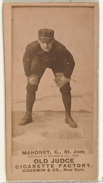 Daniel J. "Dan" Mahoney, Catcher, St. Joseph Clay Eaters, from the Old Judge series (N172) for Old Judge Cigarettes