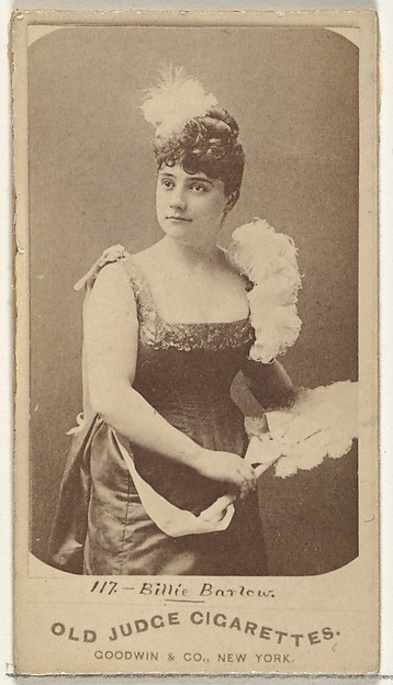 Billie Barlow, from the Actors and Actresses series (N171) for Old Judge Cigarettes