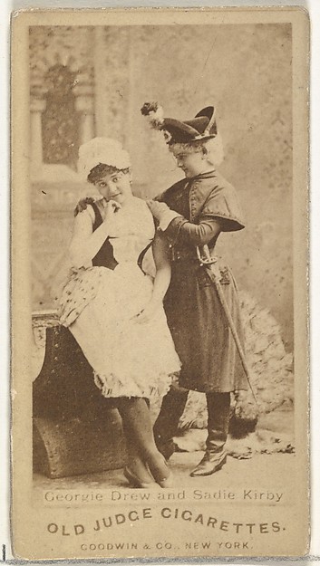 Georgie Drew and Sadie Kirby, from the Actors and Actresses series (N171) for Old Judge Cigarettes