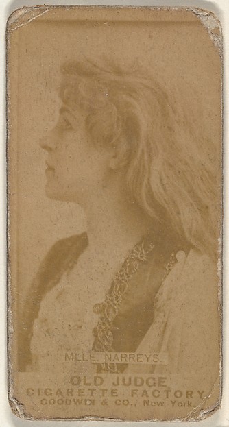 Mlle. Narreys, from the Actors and Actresses series (N171) for Old Judge Cigarettes