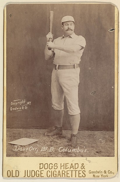 Dave Orr, 1st Base, Columbus, from the series Old Judge Cigarettes by Goodwin & Company, The Metropolitan Museum of Art