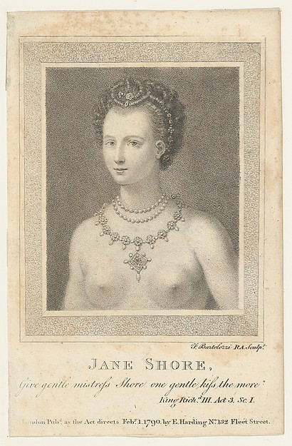 Jane Shore: "Give gentle mistress Shore one gentle kiss the more (Shakespeare, Richard III, Act 3, scene 1)
