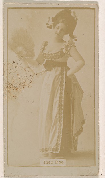 Inez Roe, from the Actresses series (N245) issued by Kinney Brothers to promote Sweet Caporal Cigarettes