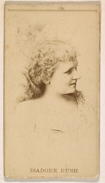 Isadore Rush, from the Actresses series (N245) issued by Kinney Brothers to promote Sweet Caporal Cigarettes