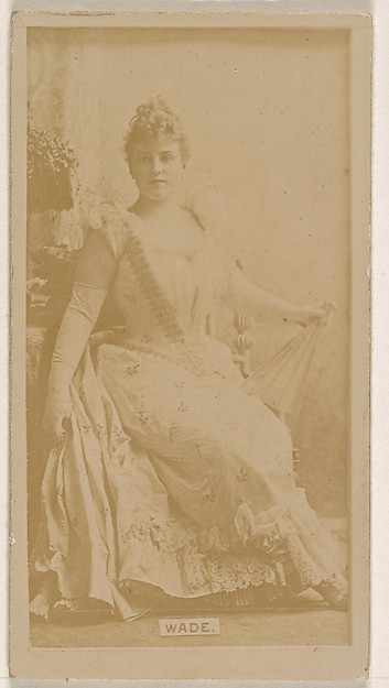 Miss Wade, from the Actresses series (N245) issued by Kinney Brothers to promote Sweet Caporal Cigarettes