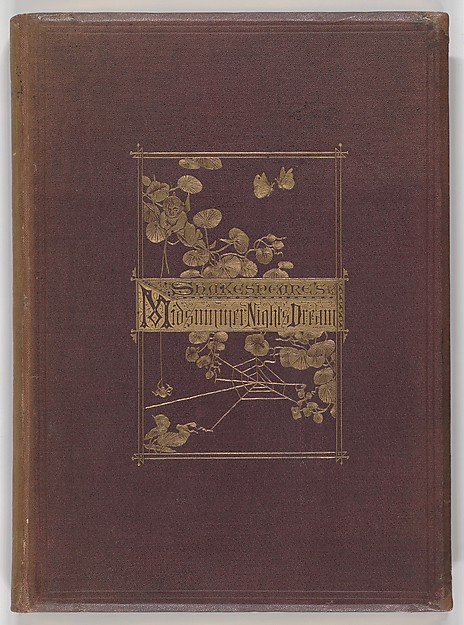 Midsummer Night's Dream by William Shakespeare, The Metropolitan Museum of Art
