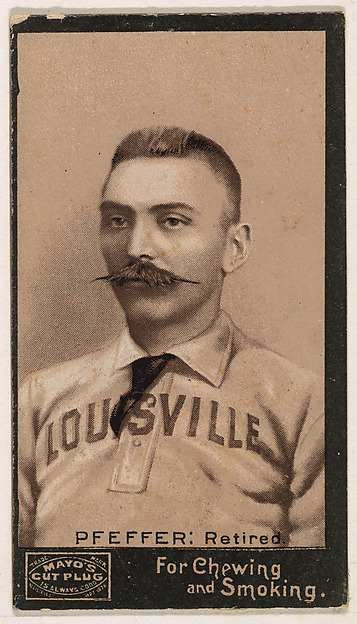 Pfeffer, Retired, Louisville, from Mayo's Cut Plug Baseball series (N300)