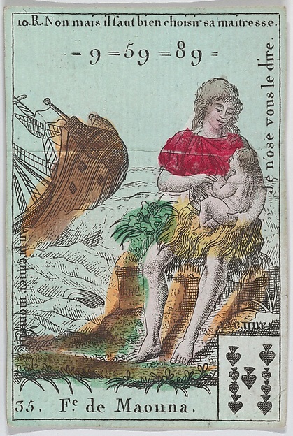 F.e de Maouna from playing cards "Jeu d'Or" by Anonymous, French, 18th century, The Metropolitan Museum of Art
