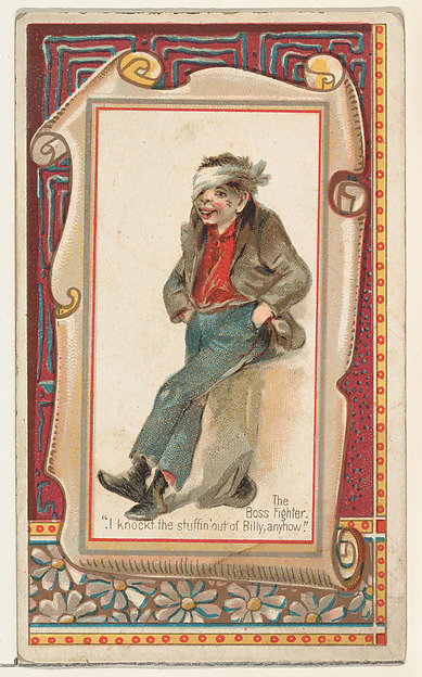 The Boss Fighter, "I knockt the stuffin' out of Billy, anyhow," from the Terrors of America set (N136) issued by Duke Sons & Co. to promote Honest Long Cut Tobacco
