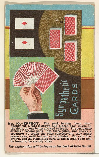 Number 10, Sympathetic Cards, from the Tricks with Cards series (N138) issued by W. Duke, Sons & Co. to promote Honest Long Cut Tobacco