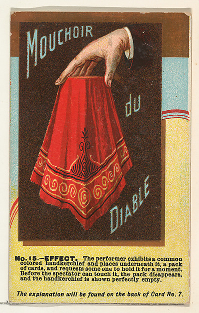 Number 15, Mouchoir du Diable, from the Tricks with Cards series (N138) issued by W. Duke, Sons & Co. to promote Honest Long Cut Tobacco