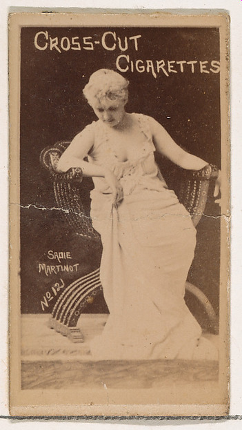 Card Number 121, Sadie Martinot, from the Actors and Actresses series (N145-1) issued by Duke Sons & Co. to promote Cross Cut Cigarettes by W. Duke, Sons & Co., The Metropolitan Museum of Art