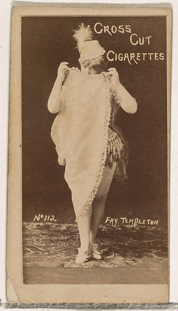Card Number 112, Fay Templeton, from the Actors and Actresses series (N145-1) issued by Duke Sons & Co. to promote Cross Cut Cigarettes by W. Duke, Sons & Co., The Metropolitan Museum of Art