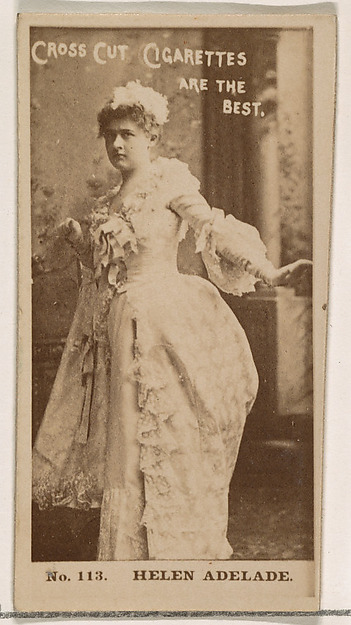 Card Number 113, Helen Adelade, from the Actors and Actresses series (N145-2) issued by Duke Sons & Co. to promote Cross Cut Cigarettes