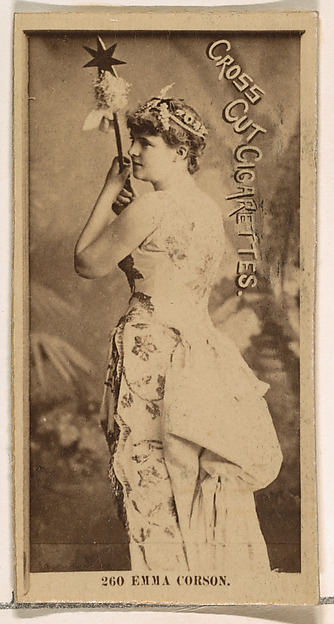 Card Number 260, Emma Corson, from the Actors and Actresses series (N145-2) issued by Duke Sons & Co. to promote Cross Cut Cigarettes by W. Duke, Sons & Co., The Metropolitan Museum of Art