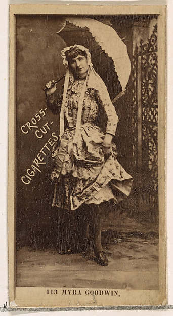Card Number 113, Myra Goodwin, from the Actors and Actresses series (N145-2) issued by Duke Sons & Co. to promote Cross Cut Cigarettes by W. Duke, Sons & Co., The Metropolitan Museum of Art