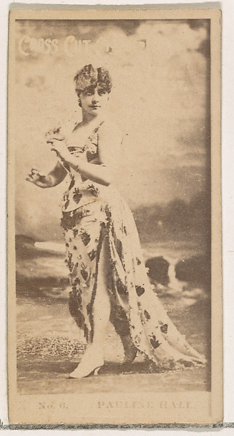Card Number 6, Pauline Hall, from the Actors and Actresses series (N145-2) issued by Duke Sons & Co. to promote Cross Cut Cigarettes