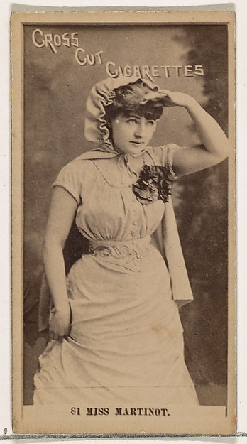 Card Number 81, Miss Sadie Martinot, from the Actors and Actresses series (N145-2) issued by Duke Sons & Co. to promote Cross Cut Cigarettes by W. Duke, Sons & Co., The Metropolitan Museum of Art
